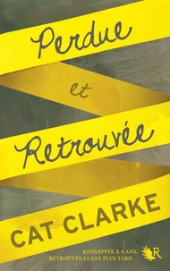 Perdue et Retrouvée