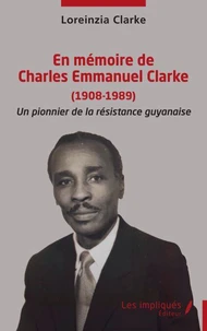 En mémoire de Charles Emmanuel Clarke (1908-1989)