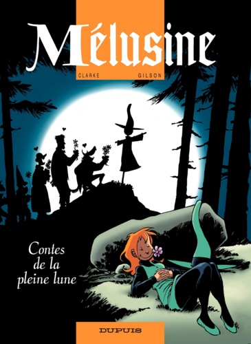 Mélusine Tome 10 Contes de la pleine lune