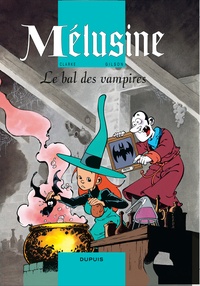  Clarke et François Gilson - Mélusine Tome 2 : Le bal des vampires.