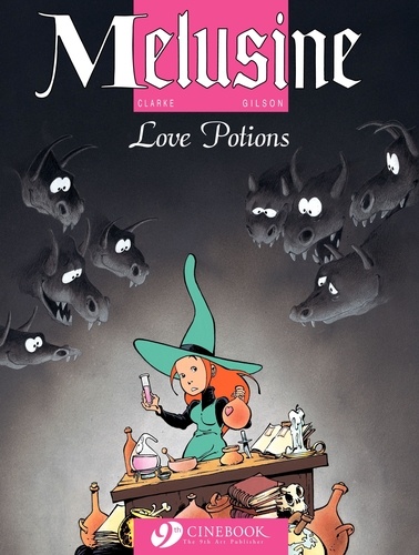  Clarke et François Gilson - Mélusine Tome 4 : Love Potions.
