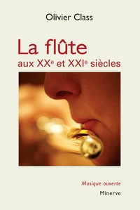 La Flûte aux XXe et XXIe siècles