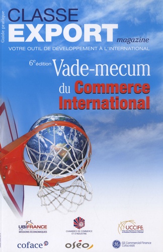  Classe Export - Vade-mecum du commerce international.