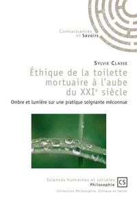 Ethique de la toilette mortuaire à l'aube du XXIe siècle