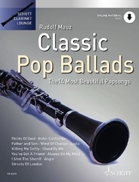 Rudolf Mauz - Schott Clarinet Lounge  : Classic Pop Ballads - The 14 Most Beautiful Popsongs. clarinet..