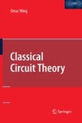 Classical Circuit Theory.