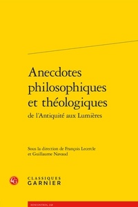 Anecdotes philosophiques et théologiques de lantiquité aux lumières.pdf