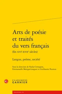 Arts de poésie et traités du vers français (fin XVIe-XVIIe siècles)