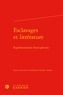 Classiques Garnier - Esclavages et littérature - Représentations francophones.