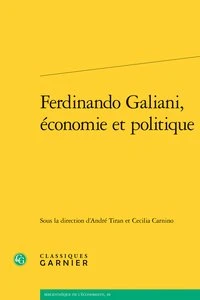 Ferdinando Galiani, économie et politique