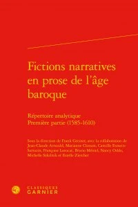 Fictions narratives en prose de l'âge baroque