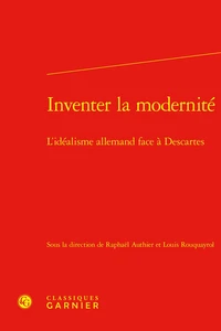 Inventer la modernité