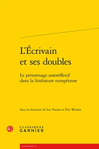 L'écrivain et ses doubles