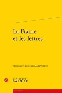 La France et les lettres