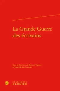 La grande guerre des écrivains