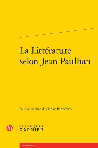 La littérature selon Jean Paulhan