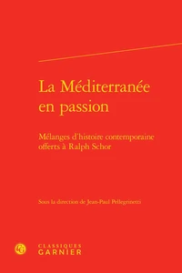 La Méditerranée en passion