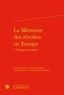  Classiques Garnier - La Mémoire des révoltes en Europe à l'époque moderne.