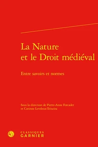 La nature et le droit médiéval