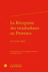 La Réception des troubadours en Provence