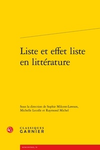  Classiques Garnier - Liste et effet liste en littérature.