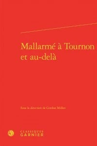 Mallarmé à Tournon et au-delà