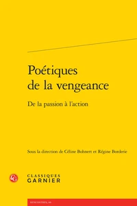 Poétiques de la vengeance