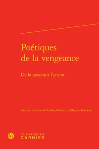 Poétiques de la vengeance