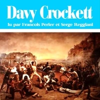 Claude Adès et Serge Reggiani - Davy Crockett.