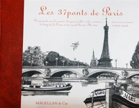 Les 37 ponts de Paris