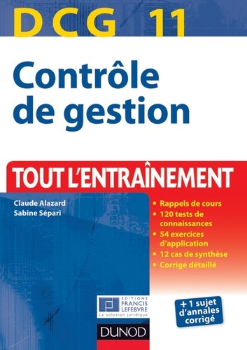 Claude Alazard et Sabine Sépari - DCG 11 - Contrôle de gestion - 2e édition - Tout l'Entraînement.
