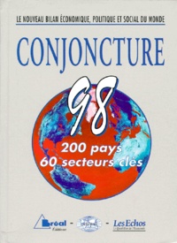 LE NOUVEAU BILAN ECONOMIQUE, POLITIQUE ET SOCIAL DU MONDE. Conjoncture 1998.pdf