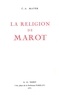 Claude-Albert Mayer - La Religion de Marot.