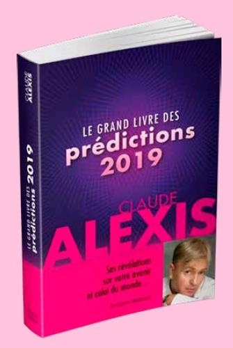 Le grand livre des prédictions  Edition 2019