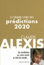 Claude Alexis - Le grands livre des prédictions.