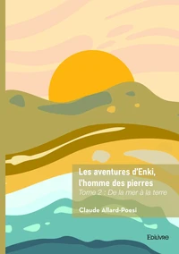 Les aventures d'Enki, l'homme des pierres - Tome 2