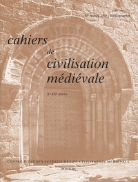 Claude Andrault - Cahiers de civilisation médiévale - Xe-XIIe siècles.