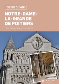 Claude Andrault-Schmitt - Notre-Dame-la-Grande de Poitiers.