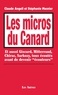 Claude Angeli et Stéphanie Mesnier - Les micros du Canard - Et aussi Giscard, Mitterrand, Chirac, sarkozy, tous écoutés avant de devenir "écouteurs".
