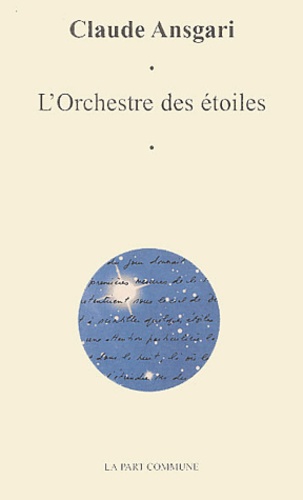 Claude Ansgari - L'orchestre des étoiles.