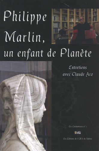 Philippe Marlin, un enfant de Planète