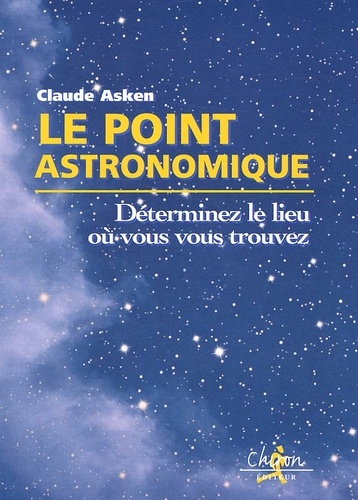 Claude Asken - Le Point Astronomique.