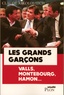 Claude Askolovitch - Les grands garçons - Valls, Montebourg, Hamon....