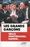 Claude Askolovitch - Les grands garçons - Valls, Montebourg, Hamon....