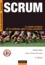 Scrum. le guide pratique de la méthode agile la plus populaire 2e édition