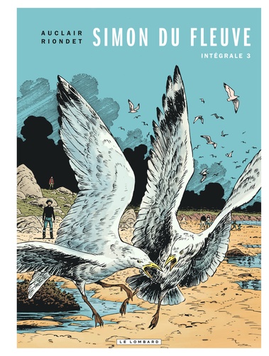 Simon du Fleuve Tome 3