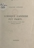 Claude Aveline et Pierre Mille - Lorsque Candide fut parti... - Avec une lettre de Pierre Mille servant d'épilogue.