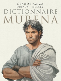Claude Aziza et Jean Dufaux - Dictionnaire Murena.