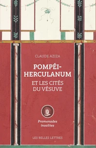 Pompéi-Herculanum et les cités du Vésuve
