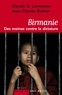 Claude B. Levenson et Jean-Claude Buhrer - Birmanie : des moines contre la dictature.